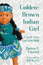 Golden-Brown Indian Girl af Donna F. Council