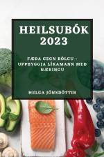 Heilsubók 2023 af Helga Jónsdóttir
