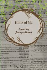 Hints of Me af Josalyn Newell