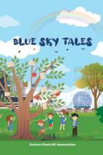 Blue Sky Tales af Culture Chats Bc Association