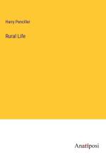 Rural Life af Harry Penciller