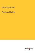 Poems and Ballads af Emeline Sherman Smith