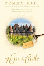 Keys to the Castle af Donna Ball