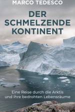 Der schmelzende Kontinent af Marco Tedesco