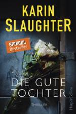 Die gute Tochter af Karin Slaughter