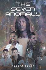 The Seven Anomaly af Robert Devon