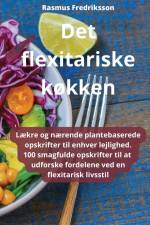 Det flexitariske køkken af Rasmus Fredriksson
