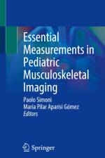 Essential Measurements in Pediatric Musculoskeletal Imaging af Maria Pilar Aparisi Gómez