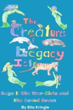 The Creatures of Legacy Isle af Ella Kringle