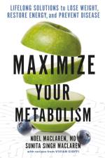 Maximize Your Metabolism af Noel Maclaren MD