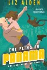 The Fling in Panama af Liz Alden