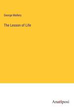 The Lesson of Life af George Mallery