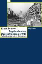 Tagebuch einer Deutschlandreise 1947 af Ernst Schoen