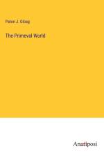 The Primeval World af Paton J. Gloag