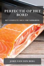 Perfectie op het Bord af Joris van den Berg