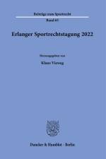 Erlanger Sportrechtstagung 2022 af Klaus Vieweg