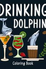 Drinking Dolphin Coloring Book af Paperland