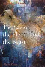 The Savior, the Flood, and the Beast af Louis T Bruno