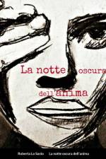 La notte oscura dell'anima af Roberta Lo Savio