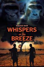 Whispers in the Breeze af Maggie Bain
