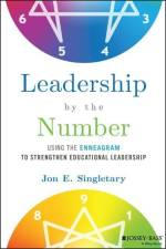 Leadership by the Number af Jon E. Singletary