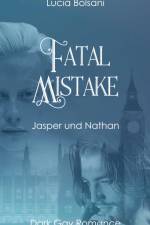 Fatal Mistake af Lucia Bolsani