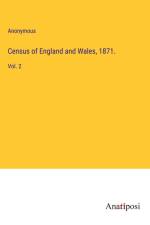 Census of England and Wales, 1871. af Anonymous