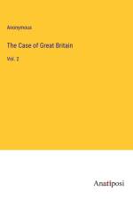 The Case of Great Britain af Anonymous