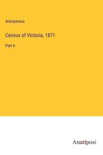 Census of Victoria, 1871 af Anonymous
