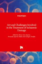 Art and Challenges Involved in the Treatment of Ischaemic Damage af Nieves Saiz-Sapena