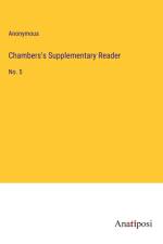 Chambers's Supplementary Reader af Anonymous