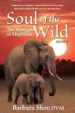 Soul of the Wild af DVM Barbara Shor