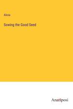 Sowing the Good Seed