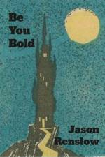 Be You Bold af Jason Renslow