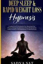 Deep Sleep & Rapid Weight Loss Hypnosis af Sadva Sat