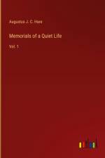 Memorials of a Quiet Life