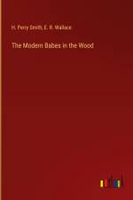 The Modern Babes in the Wood