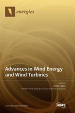 Advances in Wind Energy and Wind Turbines
