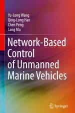 Network-Based Control of Unmanned Marine Vehicles af Yu-Long Wang