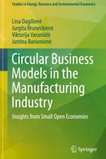 Circular Business Models in the Manufacturing Industry af Lina Dagilien¿