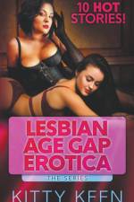 Lesbian Age Gap Erotica - The Series af Kitty Keen