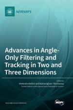 Advances in Angle-Only Filtering and Tracking in Two and Three Dimensions