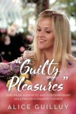 GUILTY PLEASURES af Claire Nally