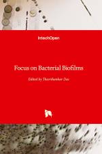 Focus on Bacterial Biofilms af Theerthankar Das