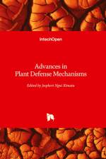 Advances in Plant Defense Mechanisms af Josphert N. Kimatu