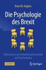 Die Psychologie des Brexit af Brian M. Hughes