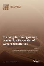 Forming Technologies and Mechanical Properties of Advanced Materials