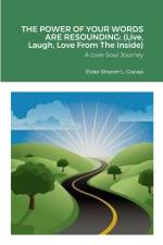THE POWER OF YOUR VOICE IS RESOUNDING (Live, Laugh, & Love Inside) af Elder Sharon L. Graves