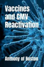 Vaccines and CMV Reactivation af Anthony Of Boston