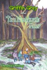 Griffin Grey and the Trailmaker's Map af Veronica J Whitney
